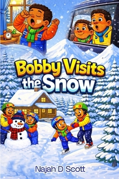 Bobby Visits the Snow