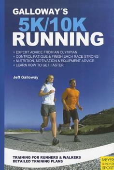 Paperback Galloway's 5K and 10K Running Book