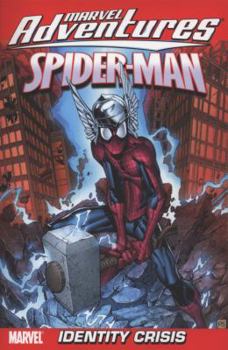 Marvel Adventures Spider-Man Volume 10: Identity Crisis - Book  of the Marvel Adventures Spider-Man (2005)