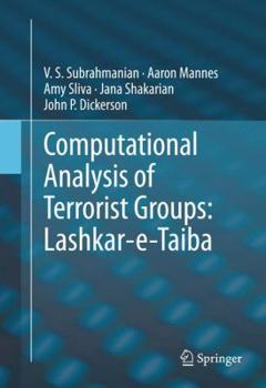 Hardcover Computational Analysis of Terrorist Groups: Lashkar-E-Taiba Book