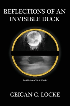 Paperback Reflections of an Invisible Duck Book