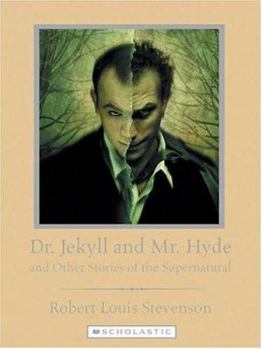 Library Binding Dr. Jekyll and Mr. Hyde: And Other Stories of the Supernatural Book