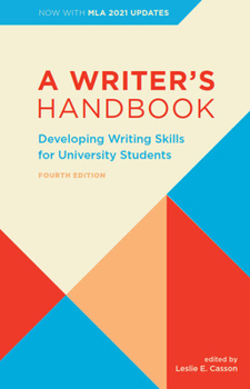 Spiral-bound A Writer's Handbook - Fourth Edition with MLA 2021 Update: Developing Writing Skills for University Students Book