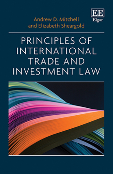 Hardcover Principles of International Trade and Investment Law Book