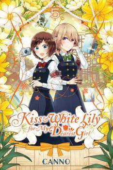 Paperback Kiss and White Lily for My Dearest Girl, Vol. 5 Book