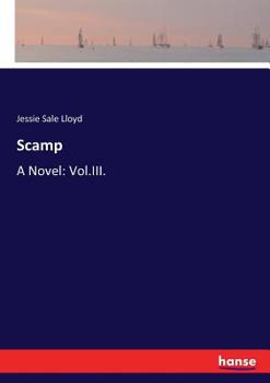 Paperback Scamp: A Novel: Vol.III. Book