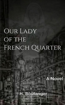 Paperback Our Lady of the French Quarter Book