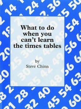 Paperback What to Do When You Can't Learn the Times Tables Book