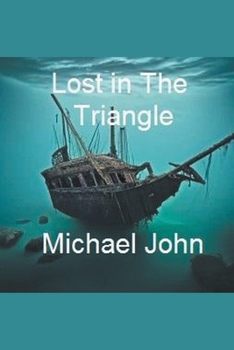 Paperback Lost In The Triangle Book