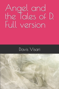 Paperback Angel and the Tales of D. Full version Book