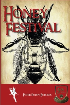 Paperback Honey Festival: A 5e Compatible Adventure Book