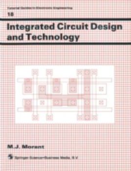 Paperback Integrated Circuit Design and Technology Book