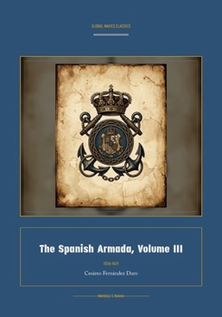 Paperback The Spanish Armada, Volume III [Spanish] Book