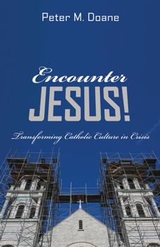 Hardcover Encounter Jesus! Book