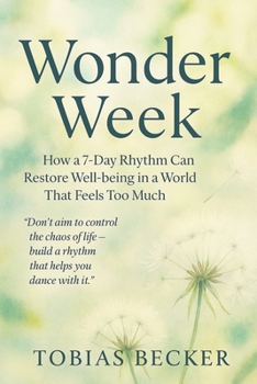 Paperback WonderWeek: A Journey to Mindfullness and Resilience Book
