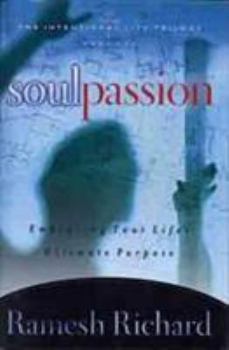 Hardcover Soul Passion: The Intentional Life Book