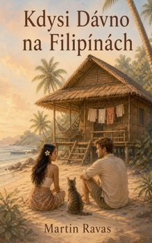 Paperback Kdysi Dávno Na Filipínách [Czech] Book
