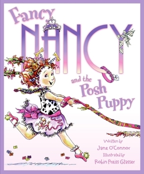 Hardcover Fancy Nancy and the Posh Puppy Book