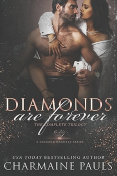 Paperback Diamonds are Forever: The Complete Trilogy (Books 1, 2 & 3) Book