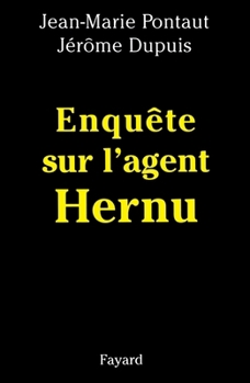 Paperback Enquête sur l'agent Hernu [French] Book