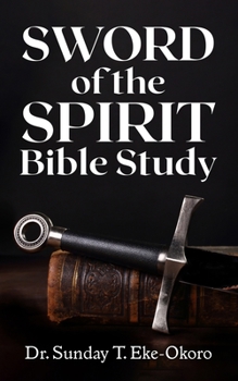 Paperback Sword of the Spirit Bible Study Book