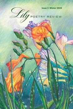 Paperback Lily Poetry Review: Issue 3 Book