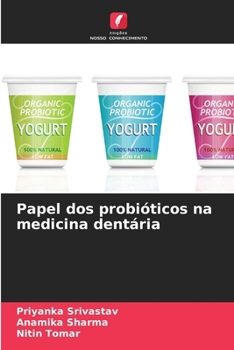 Paperback Papel dos probióticos na medicina dentária [Portuguese] Book