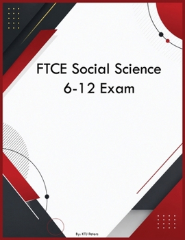 FTCE Social Science 6-12 Exam