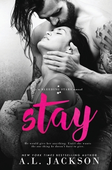 Paperback Stay: A Bleeding Stars Stand-Alone Novel Book