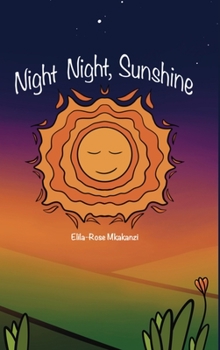 Hardcover Night Night, Sunshine Book
