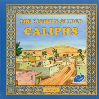 Paperback The Rightly-Guided Caliphs Book