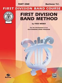 Paperback First Division Band Method, Part 1: Baritone (T.C.) Book