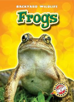 Frogs - Book  of the Backyard Wildlife