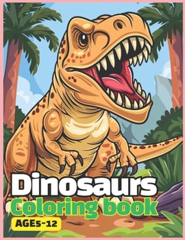 50 Dinosaurs Coloring Book: Awesome for kids 5 - 12