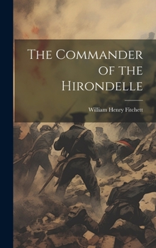 Hardcover The Commander of the Hirondelle Book