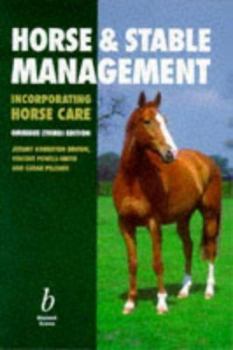 Paperback Horse and Stable Management (Incorporating Horse Care) Book