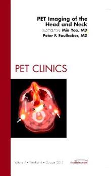 Hardcover Pet Imaging of the Head and Neck, an Issue of Pet Clinics: Volume 7-4 Book