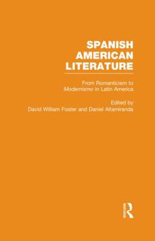 Hardcover From Romanticism to Modernismo in Latin America Book
