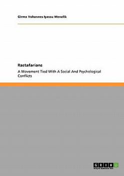Paperback Rastafarians. A Movement Tied with a Social and Psychological Conflict Book