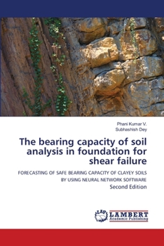 Paperback The bearing capacity of soil analysis in foundation for shear failure Book