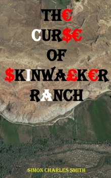 Paperback Th Cur$ of $Kinwa£k R Ranch Book