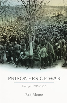 Hardcover Prisoners of War: Europe: 1939-1955 Book