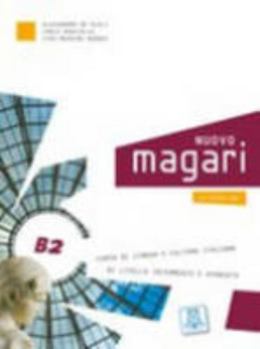 Paperback Magari: Nuovo Magari B2 Libro Con Eserciziario (Italian Edition) Book