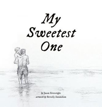 Hardcover My Sweetest One Book