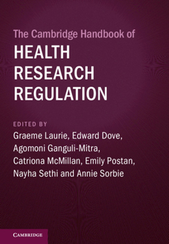 Hardcover The Cambridge Handbook of Health Research Regulation Book