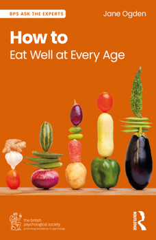 Paperback How to Eat Well at Every Age Book