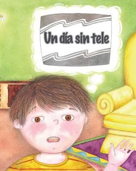 Paperback Un Día Sin Tele [Spanish] Book