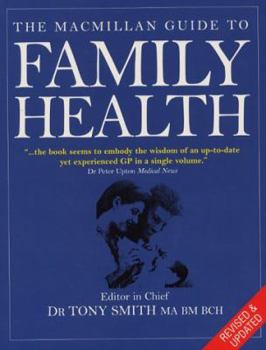 Hardcover The Macmillan Guide to Family Health Book