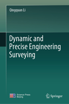 Hardcover Dynamic and Precise Engineering Surveying Book