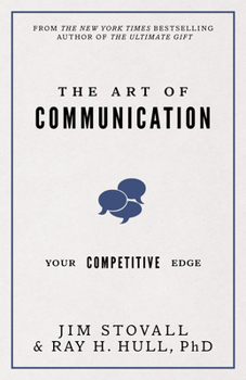 Hardcover The Art of Communication: Your Competitive Edge Book